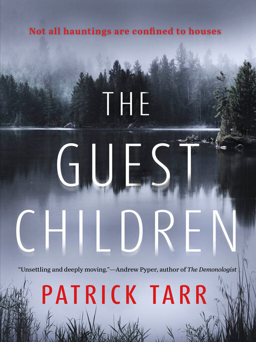 Title details for The Guest Children by Patrick Tarr - Available
